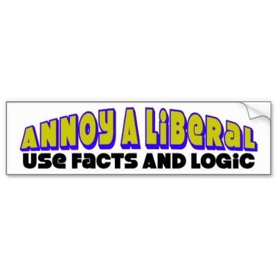 annoy_a_liberal_use_facts_logic.jpg