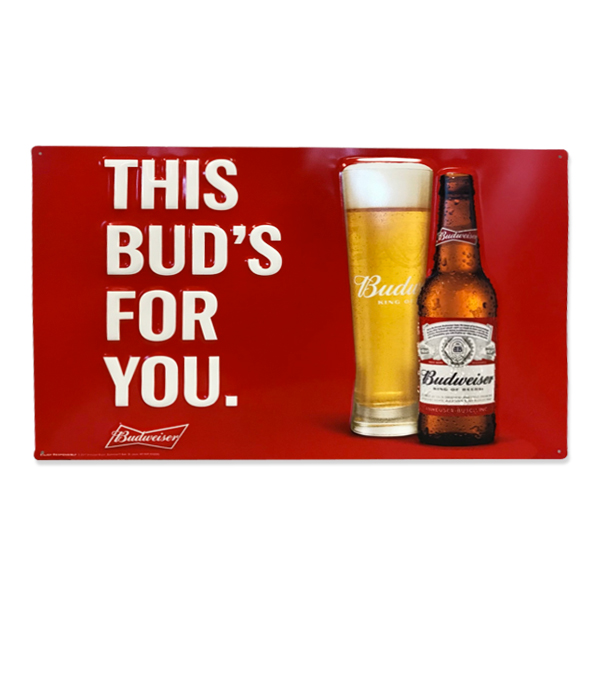 Budweiser-This-Buds-For-You-Metal-Sign.jpg
