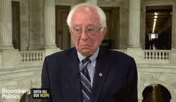 I dunno Bernie.gif