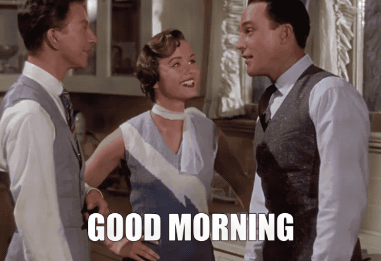 Morning everyone. Good morning гифы. Гифка Гуд Монинг. Доброе утро Мем гиф. Morning funny gif.