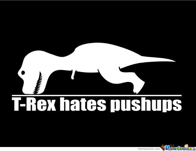 t-rex-hates-pushups_o_1135753.jpg