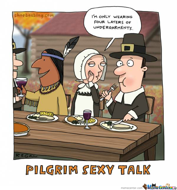 thanksgiving-meme-012-pilgrim-sexy-talk.jpg