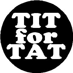 tit for tat.jpg