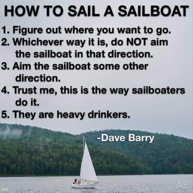 when-you-drive-a-sail-boat.jpeg