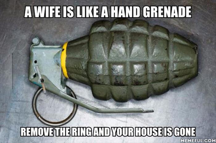 your-wife-is-like-a-hand-granade.jpg