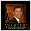 anti_obama_yes_he_did_demotivational_poster_p228199456778203485836v_500_Copy-s500x500-91861.jpg