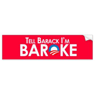 anti_obama_baroke_bumpersticker-p128884531265019448tmn6_328.jpg