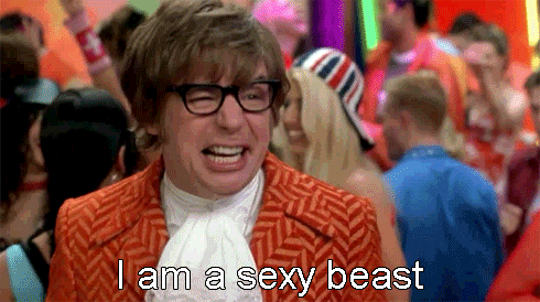 54079-I-am-a-sexy-beast-gif-Austin-P-qNan.gif
