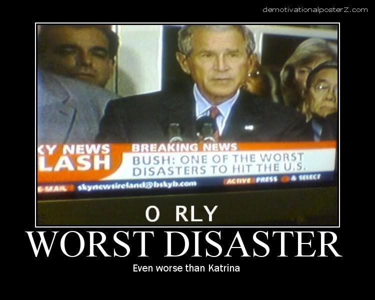 bush%2BWorst%2BDisaster.jpg