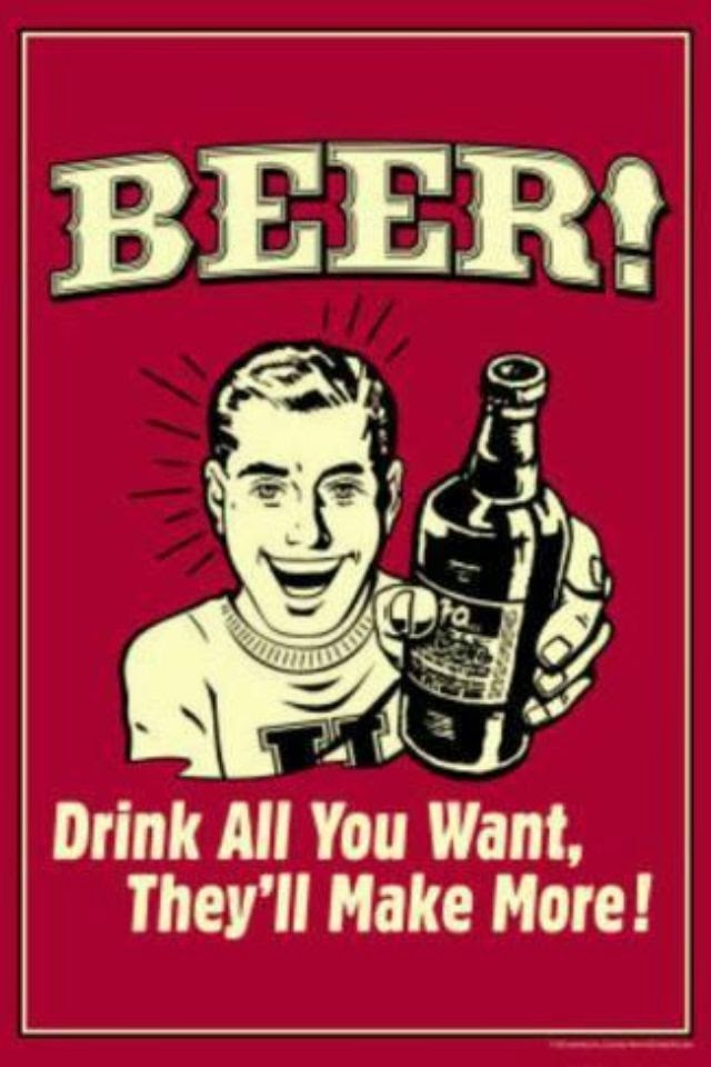 Drink-All-You-Want-They-Will-Make-More-Funny-Beer-Image.jpg