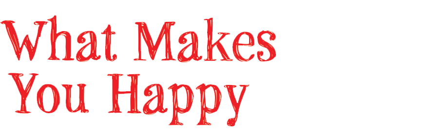 I can happy. What makes me Happy. What makes you Happy. What makes me Happy& английский проект. What makes you feel Happy.