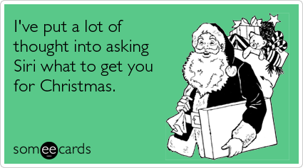 siri-apple-gifts-christmas-season-ecards-someecards.png